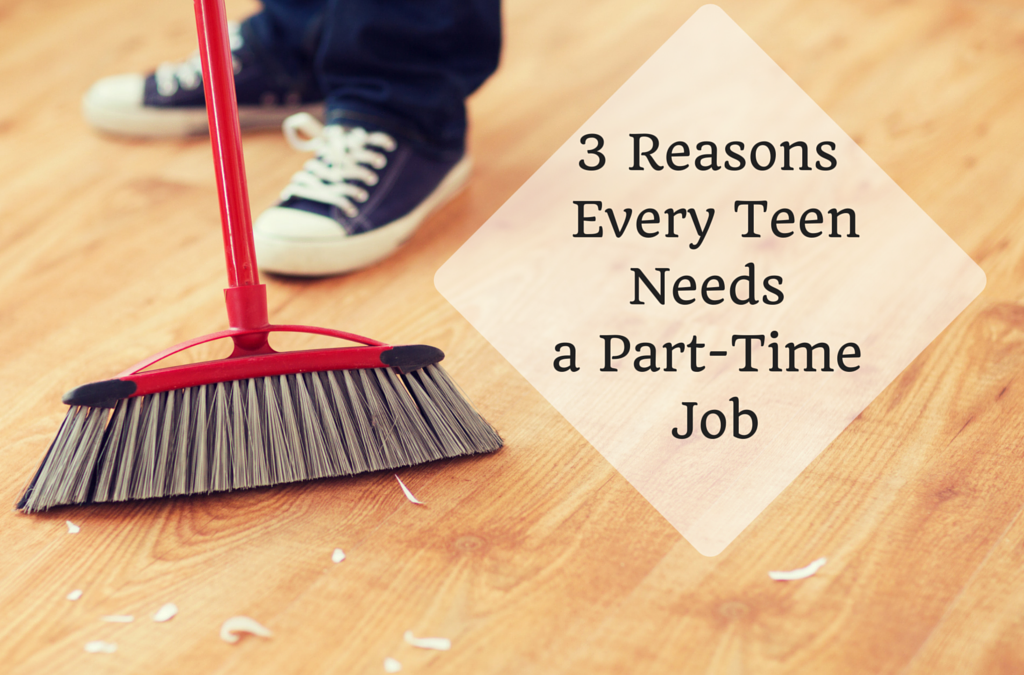 3 Reasons Every Teen Needs a Part-Time Job