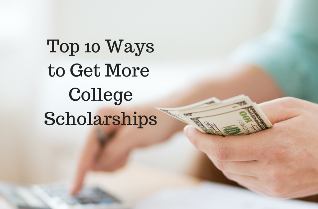 Top 10 Ways to Help Your Kid Get More College Scholarships (Starting in MIDDLE SCHOOL)