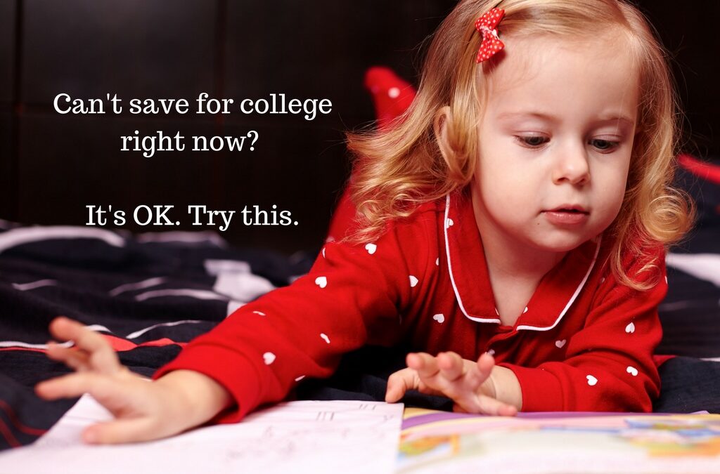 Can’t Save For College? It’s OK, Mommy. Try This