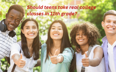 Should Teens Take College Courses in 11th Grade?