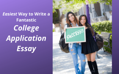 Easiest Way to Create a Top College Application Essay